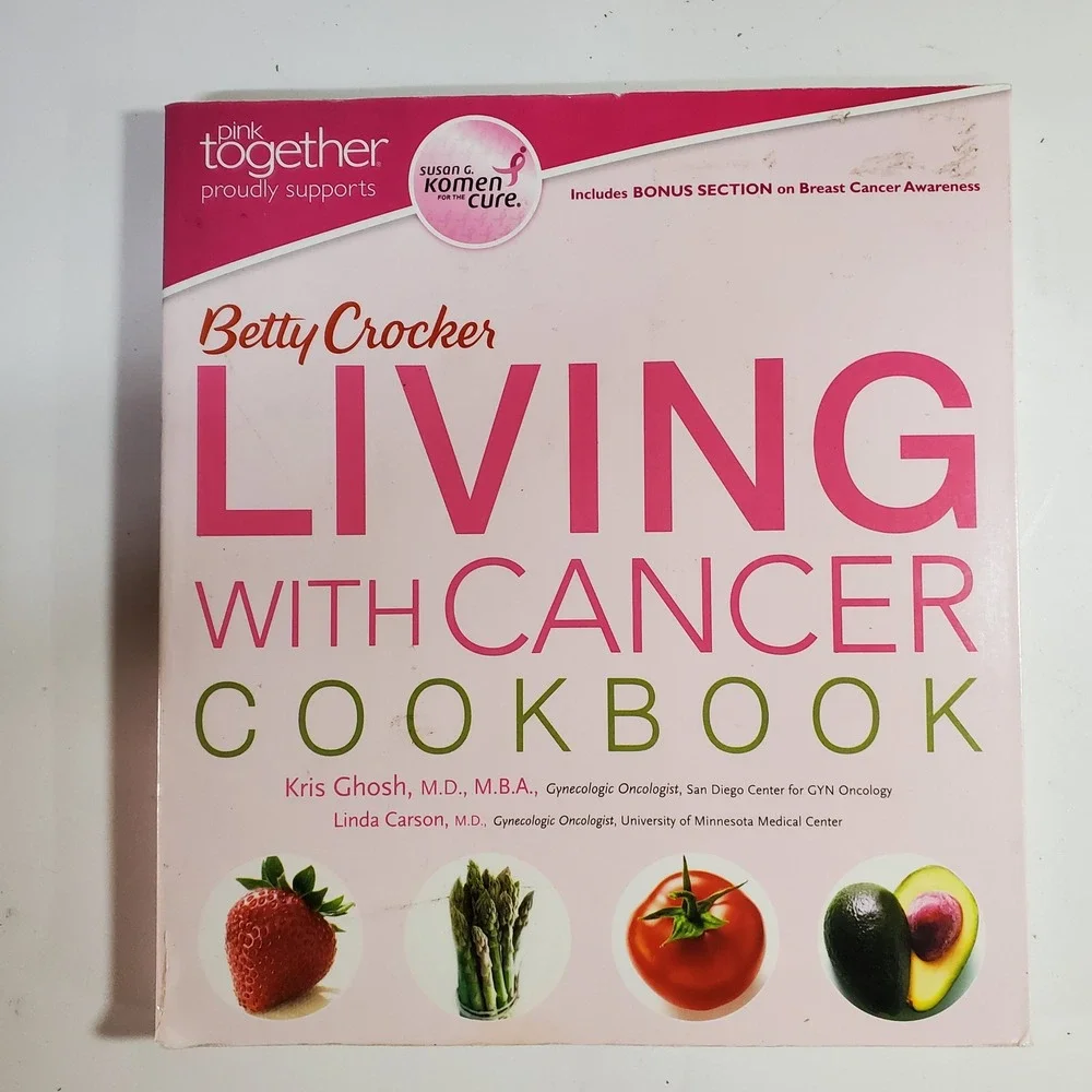 Betty Crocker Living with Cancer Cookbook Pink Together Edition Breast Cancer
